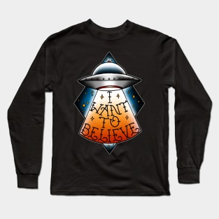 I want to believe 2 Long Sleeve T-Shirt